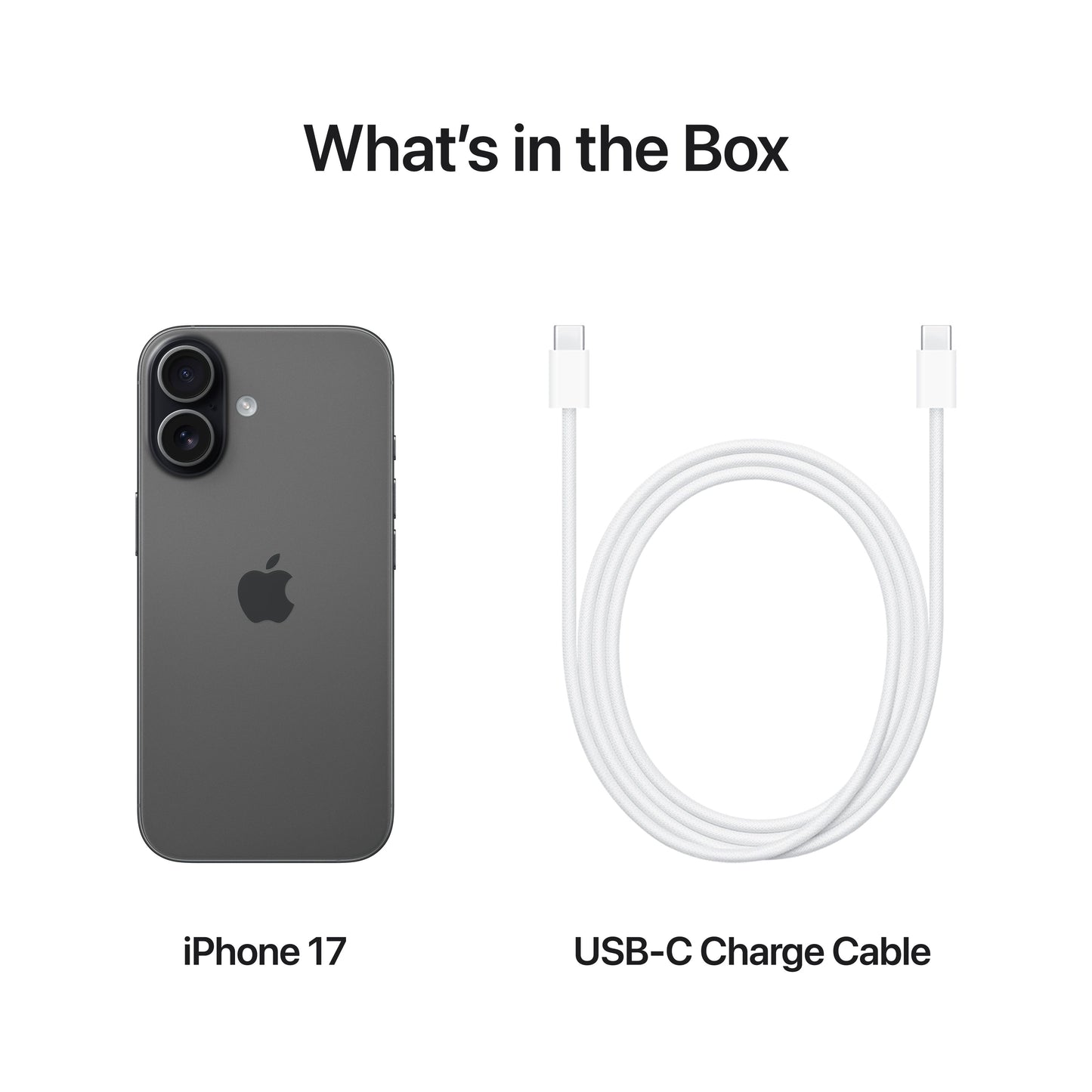 What’s in the Box. iPhone 17. USB-C Charge Cable.