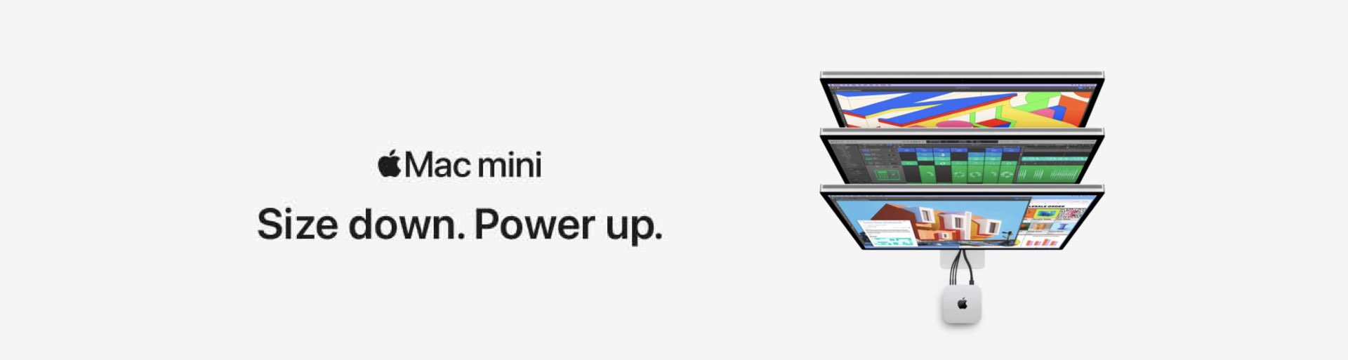 Mac Mini. Size down. Power up.